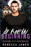 A Icecat A New Beginning: An MM Paranormal Shifter Mpreg Romance