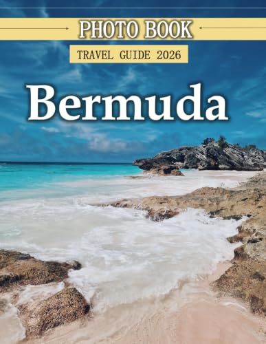 Bermuda: Wonderful pictures that give you an idea of an amazing country, the style of buildings, castles, etc., for all travel lovers.