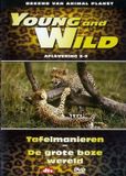 Young & Wild - Tafelmanieren/Grote Boze. DVD