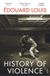 History Penguin Books Limited History of Violence Paperback 208 Pages 13 June 2019