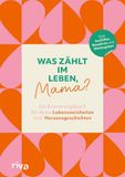 Was Riva Verlag Was zählt im Leben, Mama?