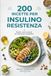 200 Ricette per Insulino Resistenza