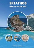 Skiathos Skiathos Guide de Voyage 2026