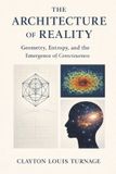The Libri GmbH The Conscious Cosmos-The Architecture of Reality