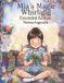 Mia's Magical Adventures- Mia's Magic Whirligig - Extended Edition