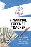 Financial Expense Tracker: The Math Needs To Be Mathing!