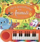 Il Dami Editore Il libro pianoforte degli animali