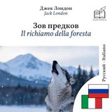 Il richiamo della foresta: Edizione bilingue, riga per riga, russo-italiano (per imparare il russo)