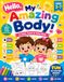 Hello, My Amazing Body!: Body Parts Coloring, Tracing & Learning Activity Book for Preschool, Pre-K & Kindergarten | Learn Vocabulary, Fine Motor Skills & Early Science