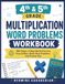 4th & 5th Grade Multiplication Word Problems Workbook