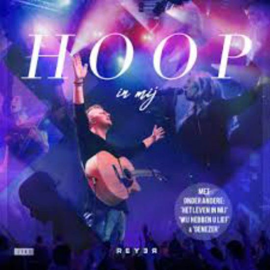 Reyer - Hoop in mij