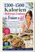 1300–1500 Kalorien Mediterrane Ernährung für Frauen ab 40: Der 60-Tage-Mittelmeerplan – herzgesund abnehmen, Cholesterin senken & das Leben in vollen Zügen genießen