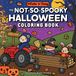 Not-so-spooky Simon & Schuster Netherlands BV The Not-So-Spooky Halloween Coloring Book