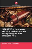 STARPVD - Uma nova técnica melhorada de esteganografia de imagem PVD