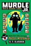 Murdle Jr. Murdle Jr.: Wild Goose Case Paperback