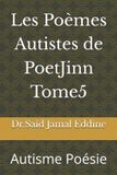 Les PoetJinn Les Poèmes Autistes de PoetJinn Tome5 Paperback