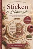 Sticken & Schmunzeln – Stickbuch mit Herz