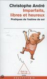 Imparfaits, Bol Imparfaits, Libres ET Heureux