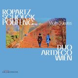 Music&Words Austrian Gramophone Duo Artdeco Wien - Ropartz, Schoeck, Poulenc: Violin Sonatas (CD)