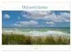 Ostseeträume Calvendo Ostseeträume (Wandkalender 2027 DIN A3 quer), CALVENDO Monatskalender