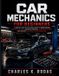 Car Independently Published Car Mechanics for Beginners: A Practical Step-by-Step Visual Guide to Understanding How Vehicles Work, Mastering Essential Automotive Systems, and Building Real-World Repair Knowledge