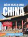 GUÍA DE VIAJES A CHINA 2026-2027