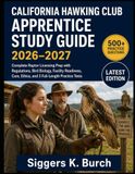 CALIFORNIA HAWKING CLUB APPRENTICE STUDY GUIDE 2026–2027