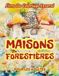 Maisons Forestières Coloring Book