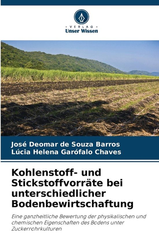 Kohlenstoff- Verlag Unser Wissen Kohlenstoff- und Stickstoffvorräte bei unterschiedlicher Bodenbewirtschaftung
