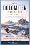 Dolomiten Skiführer 2026/2027