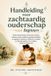Handleiding Libri GmbH Handleiding voor zachtaardig ouderschap voor beginners
