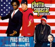 Sony, Pras Michel Ghetto Supastar