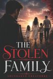 THE Independently Published The Stolen Family Paperback