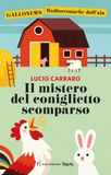 Il Solferino Il mistero del coniglietto scomparso