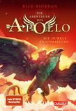 Die Carlsen Verlag GmbH Die Abenteuer des Apollo 2: Die dunkle Prophezeiung