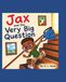 Jax and the Very Big Question