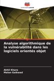 Analyse Editions Notre Savoir Analyse algorithmique de la vulnérabilité dans les logiciels orientés objet