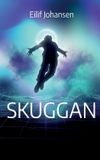Skuggan BoD - Books on Demand Skuggan Paperback