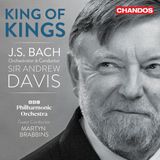 PIAS Nederland BBC Philharmonic Orchestra & Andrew Davis - King Of Kings: J.S. Bach Orchestral Transcriptions (CD)