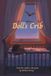 Doll's Crib: From the Cradle to The Grave