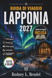 GUIDA DI VIAGGIO LAPPONIA 2027