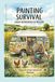 Painting Survival: Story of a Post-Industrial Shaman