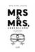 MRS & MRS, LEBENSLANG: Das ziemlich ehrliche Geschenkbuch zur Hochzeit für zwei Frauen