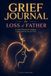 Grief Journal for Loss of Father
