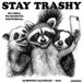 Stay Willow Creek Press Stay Trashy 2027 12 X 12 Wall Calendar