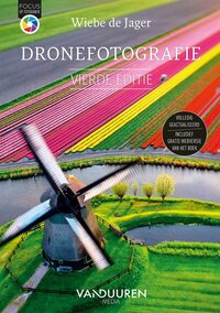 Focus op fotografie - Dronefotografie | Wiebe de Jager | Paperback