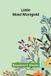 Little Libri GmbH Little maid Marigold Paperback
