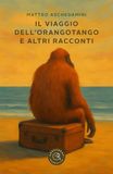 Il BOOKaBOOK Il viaggio dell'orangotango e altri racconti Paperback