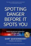 Spotting Ymaa Publication Center Spotting Danger Before It Spots You Paperback