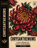 Chrysanthemums: Ink Rebellion Artist Reference- Chrysanthemums